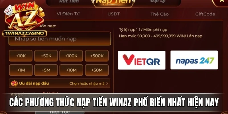 Các phương thức nạp tiền WinAZ phổ biến nhất hiện nay